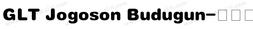 GLT Jogoson Budugun字体转换